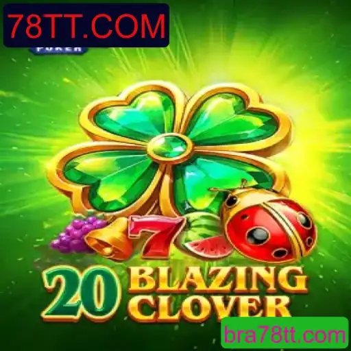 Explorando o Universo do Jogo 20BlazingClover
